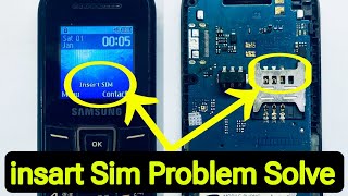 Samsung Keypad Mobile insert Sim Problem Solution || How to fix insert Sim Problem