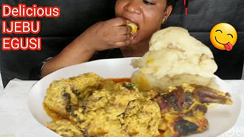DELICIOUS AFRICAN FOOD/ IJEBU EGUSI SOUP And FUFU/ MUKBANG