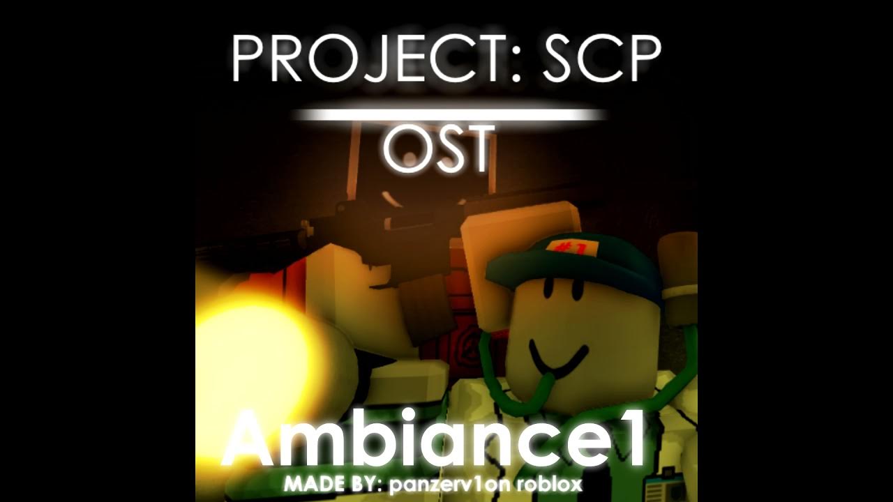 Project SCP OST Ambiance 1 YouTube