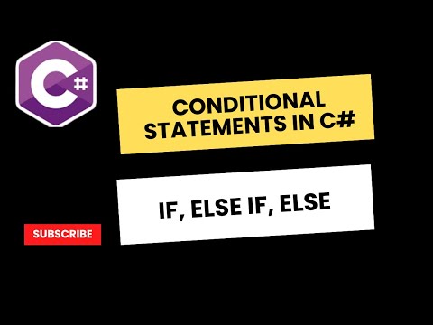 C# Tutorial 6 - Conditional Statements In C# | If, Else if, Else | C# Tutorial For Beginners