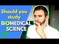 Should YOU study Biomedical Science? What is Biomedical Science? | Biomeducated