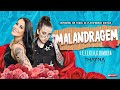 Letícia Coimbra & Thayná Bitencourt - Malandragem (Clipe Oficial)