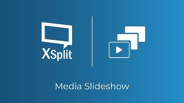 XSplit Broadcaster: Media Slideshow