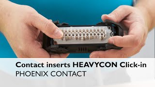 Contact inserts for heavy-duty connectors - toolless installation - HEAVYCON Click-in