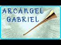 😇ARCÁNGEL GABRIEL 🎺 Música para RECIBIR MENSAJES ANGÉLICOS Inspiración Creatividad Expresión