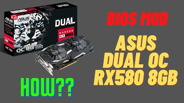Bios Modding the ASUS DUAL OC RX 580 8GB