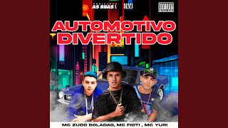 Смотреть клип Automotivo Divertido (Feat. Dj Gf7)