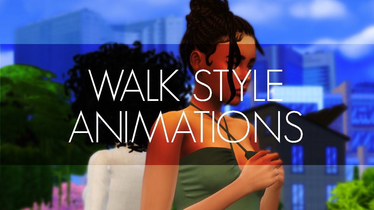 WALKING ANIMATION PACK (UPDATE 0.4) Sims 4 Animation (Download) YouTube