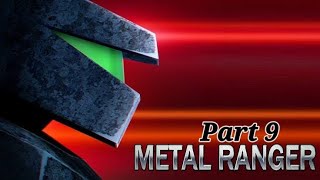 Metal Ranger - Level 12 (Boss Battle)