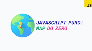 JavaScript puro: fazendo isso, você consegue criar o método map do zero