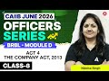 CAIIB June 2026 | CAIIB BRBL Module D Act 4 | The Company Act, 2013 | Nikkita Singh