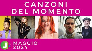 CANZONI DEL MOMENTO - MAGGIO 2024 - MUSICA ITALIANA (Angelina, Annalisa, Mahmood, Ghali e altri)