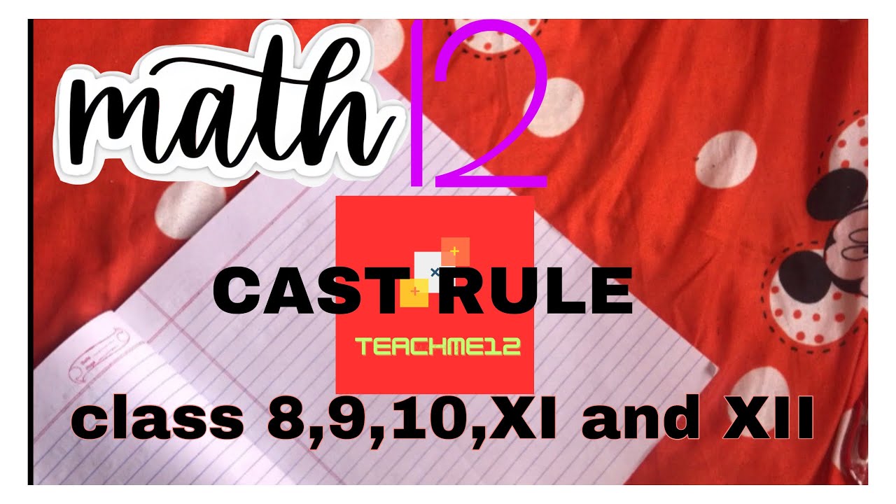 CAST Rule in Math: From Basics to Advanced (Grades 8-12) - YouTube
