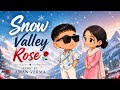 Snow valley rose🌹 punjabi song lyrics by AMAN VERMA #punjabisong#punjabilovesong#trendingsong#viral
