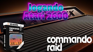 Jogando Atari 2600: Commando Raid (U.S. Games, 1982)