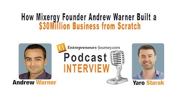How Mixergy Founder Andrew Warner Built a $30 Million Dollar Business Based On Email