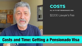 Costs and Time  to get Panama's Pensionado VISA