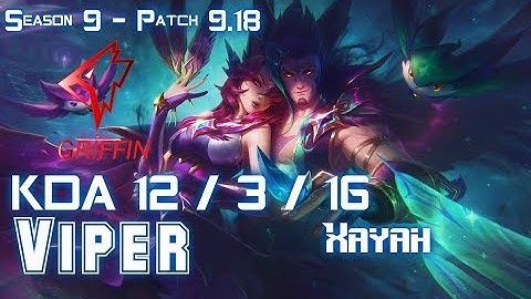 GRF Viper XAYAH vs KAI