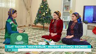 Ilat Ýazuwy "Agzybirlik" Metody Boýunça Geçmedi