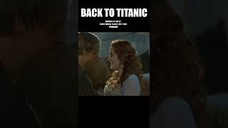Back to Titanic part 4 #shorts
