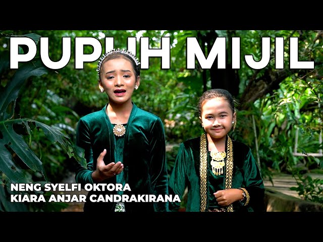 NENG SYELFI OKTORA ft KIARA ANJAR CANDRAKIRANA - Pupuh Mijil class=