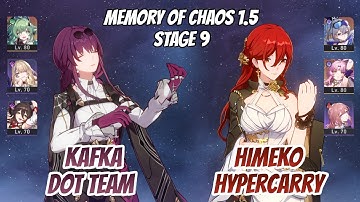 Kafka DoT w/ Huohuo & Himeko Hypercarry Memory of Chaos Stage 9 (3 Stars) | Honkai Star Rail