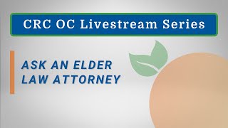 Ask an Elder Law Attorney – Live Q & A