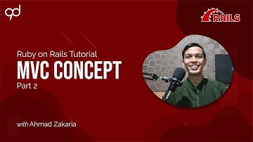 Ruby on Rails - MVC Concept Part 2