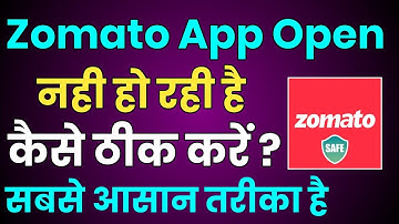 How to Fix Zomato App Opening Problem