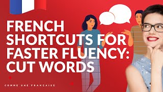 Speaking French: An Underrated Tip to Speed Up Your Progress (Really!)