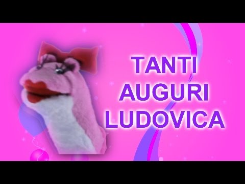 Tanti Auguri Ludovica