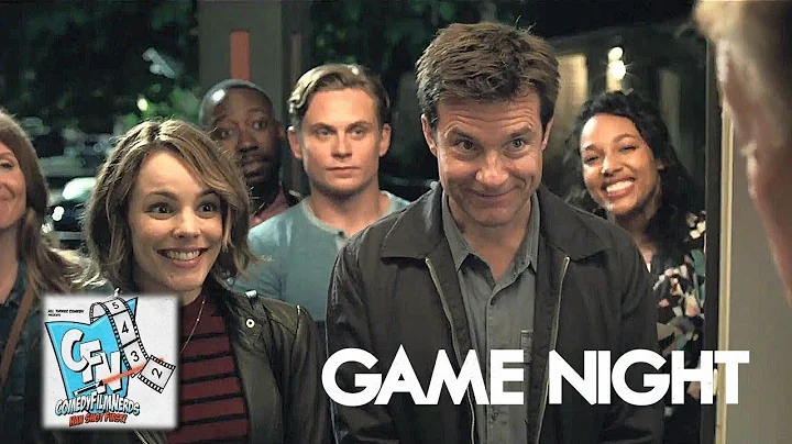 OUT NOW: Game Night, Annihilation, Every Day with ...