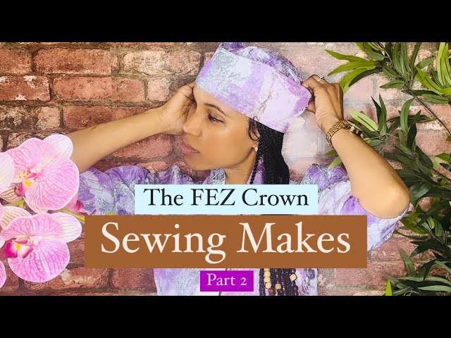Lady Shabazz FEZ CROWN Makes, drape scarf and so much MORE! - YouTube lady-shabazz-fez-crown-makes-drape-scarf-and-so-much-more-youtube