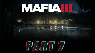 MAFIA 3 Walkthrough Gameplay Part 7 - THE Fun Park (Mafia III)