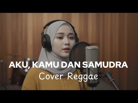 Aku, Kamu Dan Samudra