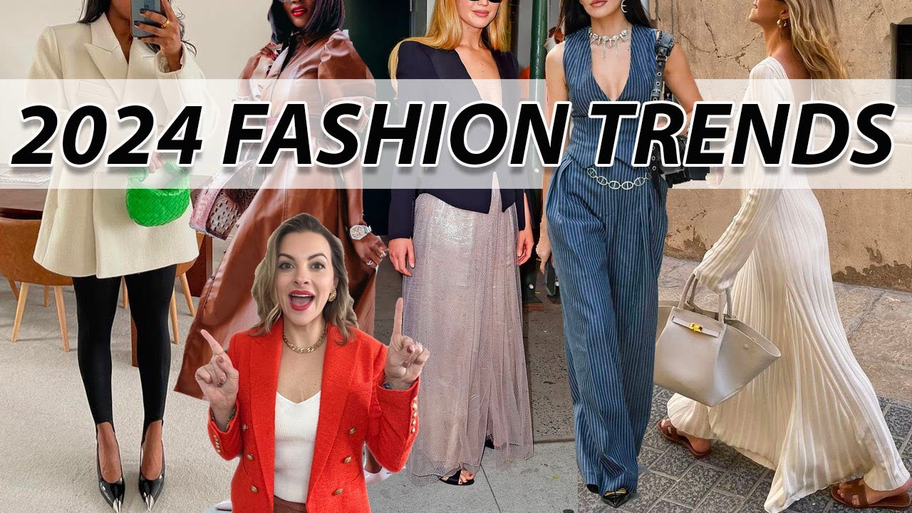 2024 Fashion Trends that will be HUGE! 