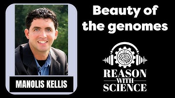Beauty of genomes | Manolis Kellis | Reason with Science | Epigenetics | Computational biology | MIT