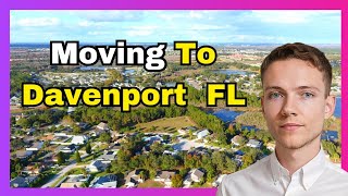 Why I Moved to Davenport Florida & My First 6 Weeks Review