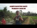 Jampe - Jampe Mancing Super Ampuh // Dijamin Sekali Lempar Langsung Strike