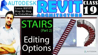 REVIT |19 Stairs(Editing) Part02 in Revit Architecture |CAD TUTORIALS BY YASIR