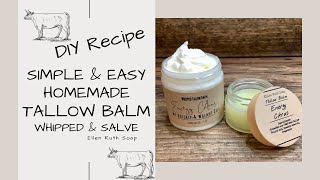 DIY Recipe - Simple Homestead Tallow Balm - 2 Ways, Whipped & Salve Style | Ellen Ruth Soap