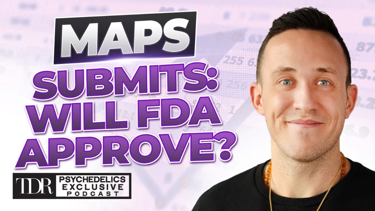 BREAKING NEWS: MAPS Submits NDA | The Dales Report