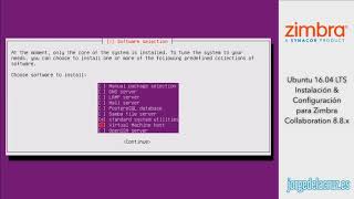Preparación del Sistema Operativo, Ubuntu 16.04, para instalar Zimbra Collaboration 8.8