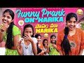 Funny Prank on Harika 😂 | Full Hilarious Comedy Prank #Viral #Prank