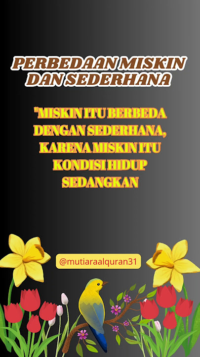 Kata Kata Mutiara | 🌺Perbedaan Miskin dan Sederhana🌺 #katamutiaraislam #miskin #sederhana