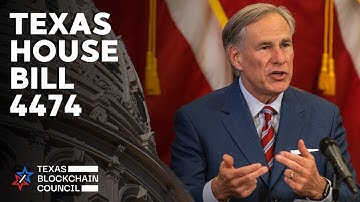 Texas House Bill 4474 |The Texas Bitcoin Bill