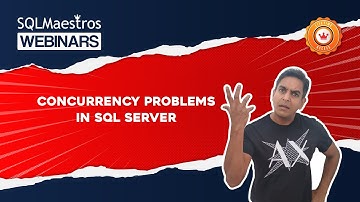 Concurrency Problems in SQL Server by Satya Ramesh