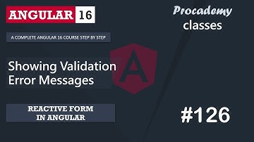 #126 Validatiefoutmeldingen weergeven | Reactieve formulieren | Een complete Angular-cursus