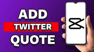 How To Add Twitter Quotes On Video Capcut (Full Tutorial)