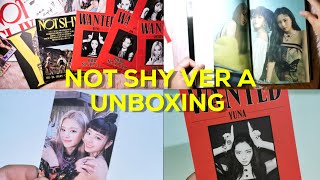 NOT SHY VERSION A UNBOXING | Elle Ortiz